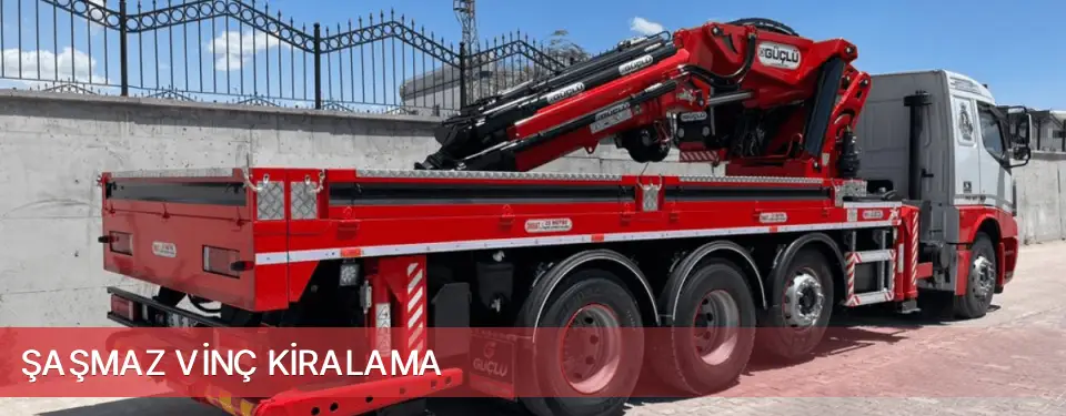 Şaşmaz İlçemi Vinç Kiralama